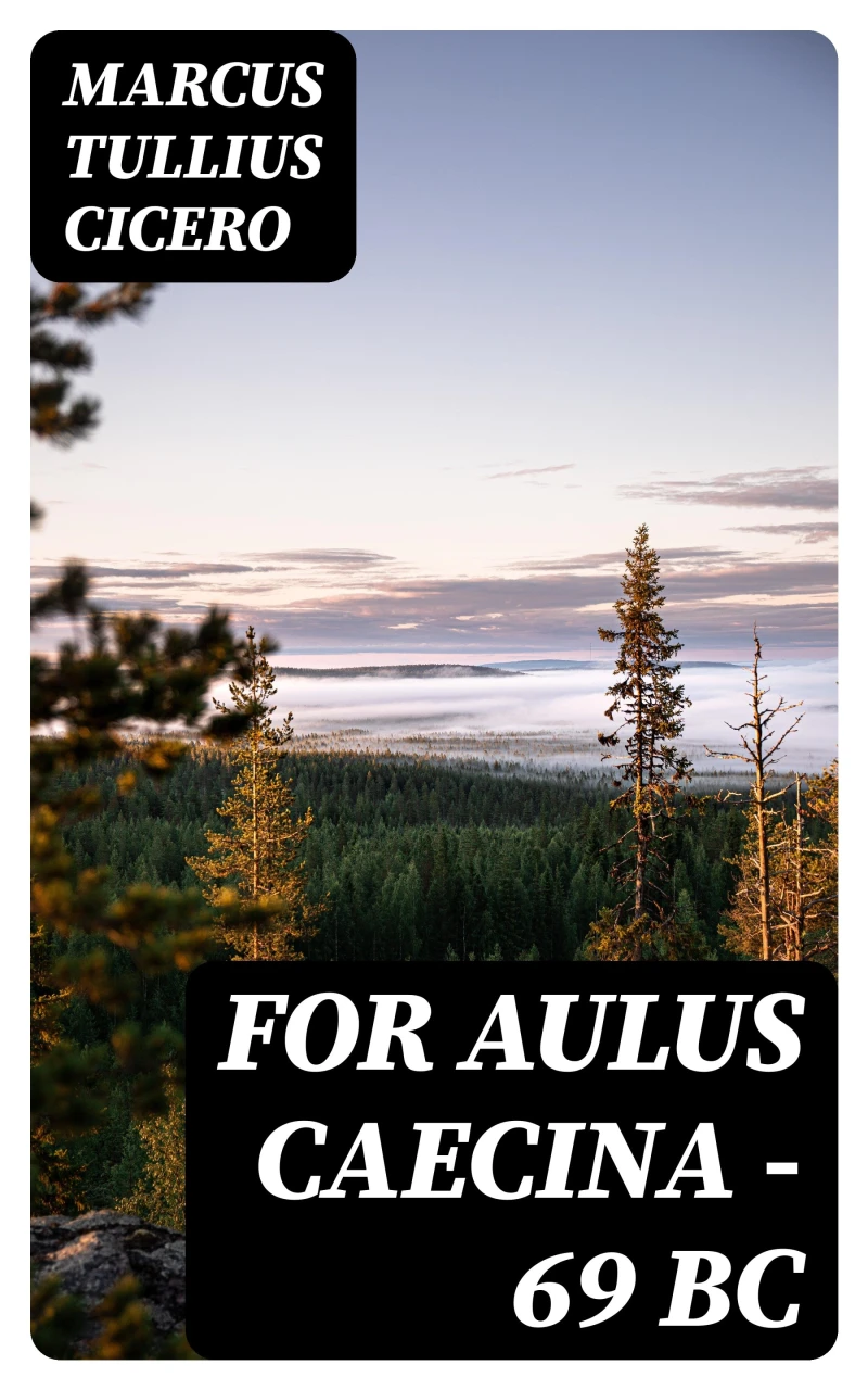 Portada: For Aulus Caecina — 69 BC