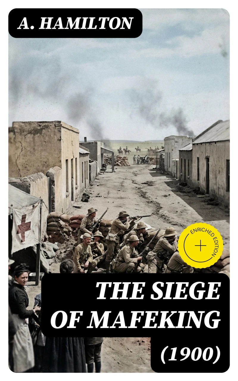 Portada: The Siege of Mafeking (1900) (Annotated)