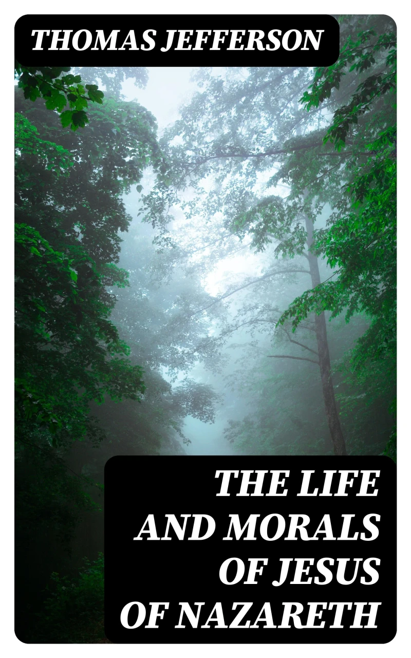 Portada: The Life and Morals of Jesus of Nazareth