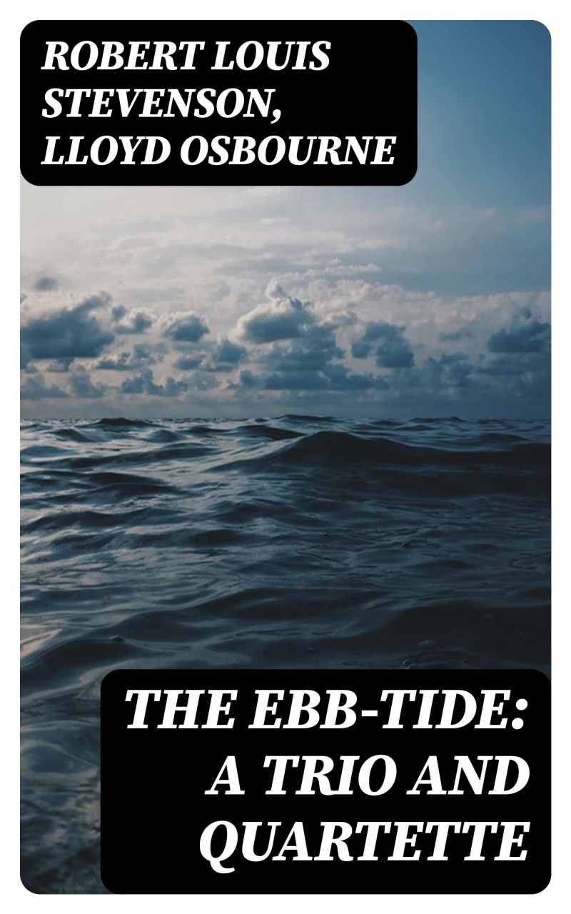 Portada: The Ebb-Tide: A Trio And Quartette