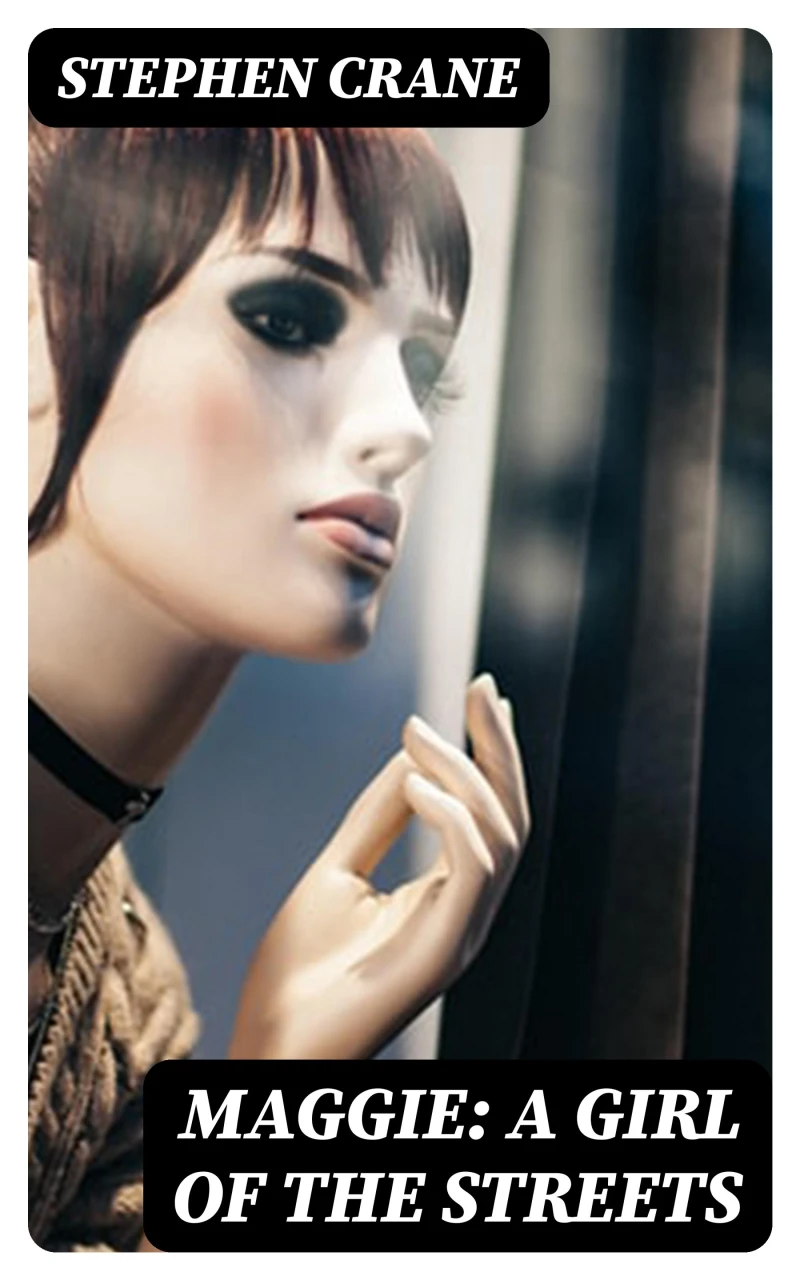 Portada: Maggie: A Girl of the Streets
