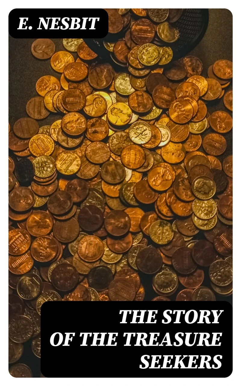 Portada: The Story of the Treasure Seekers