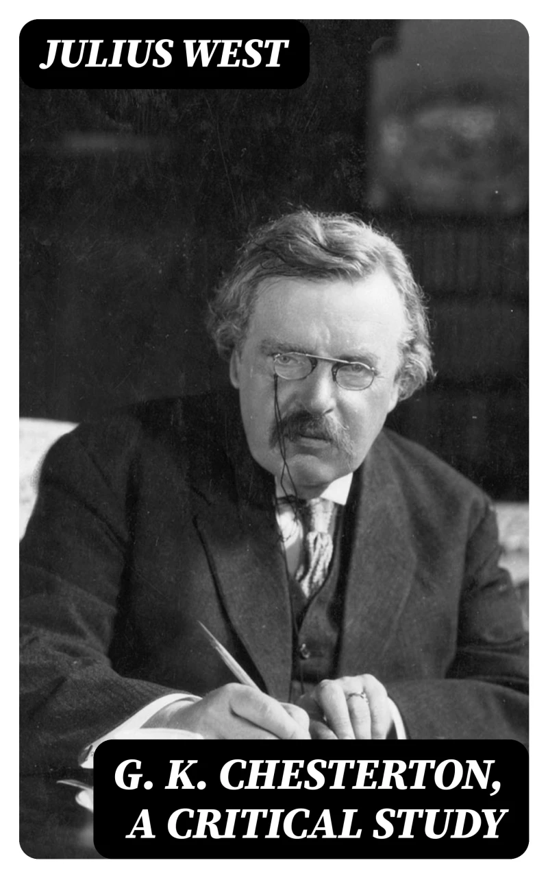 Portada: G. K. Chesterton, A Critical Study