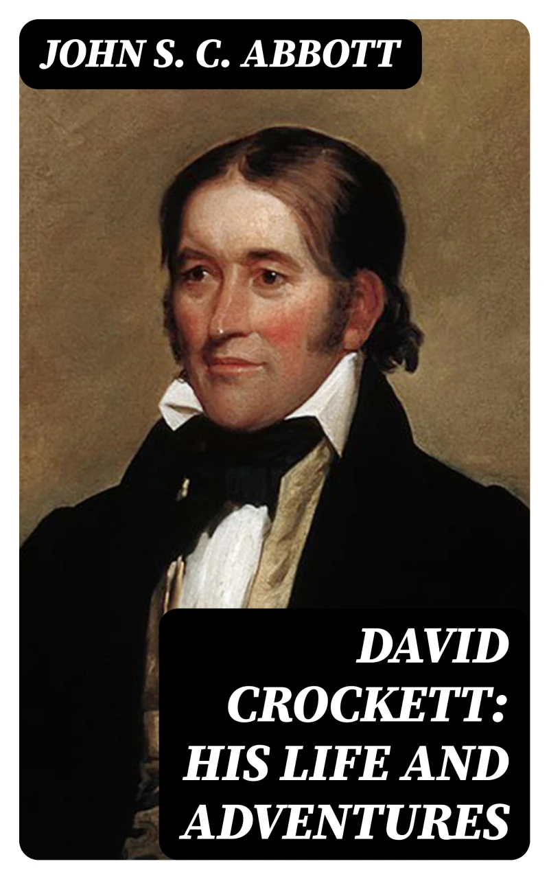 Portada: David Crockett: His Life and Adventures