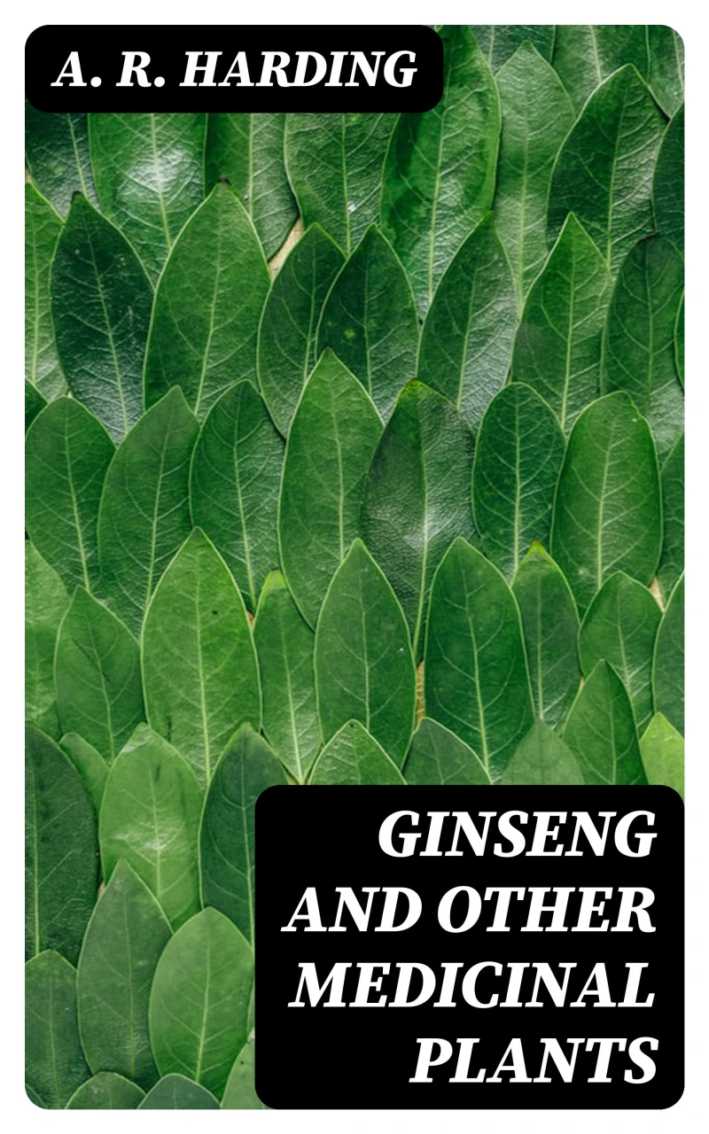 Portada: Ginseng and Other Medicinal Plants