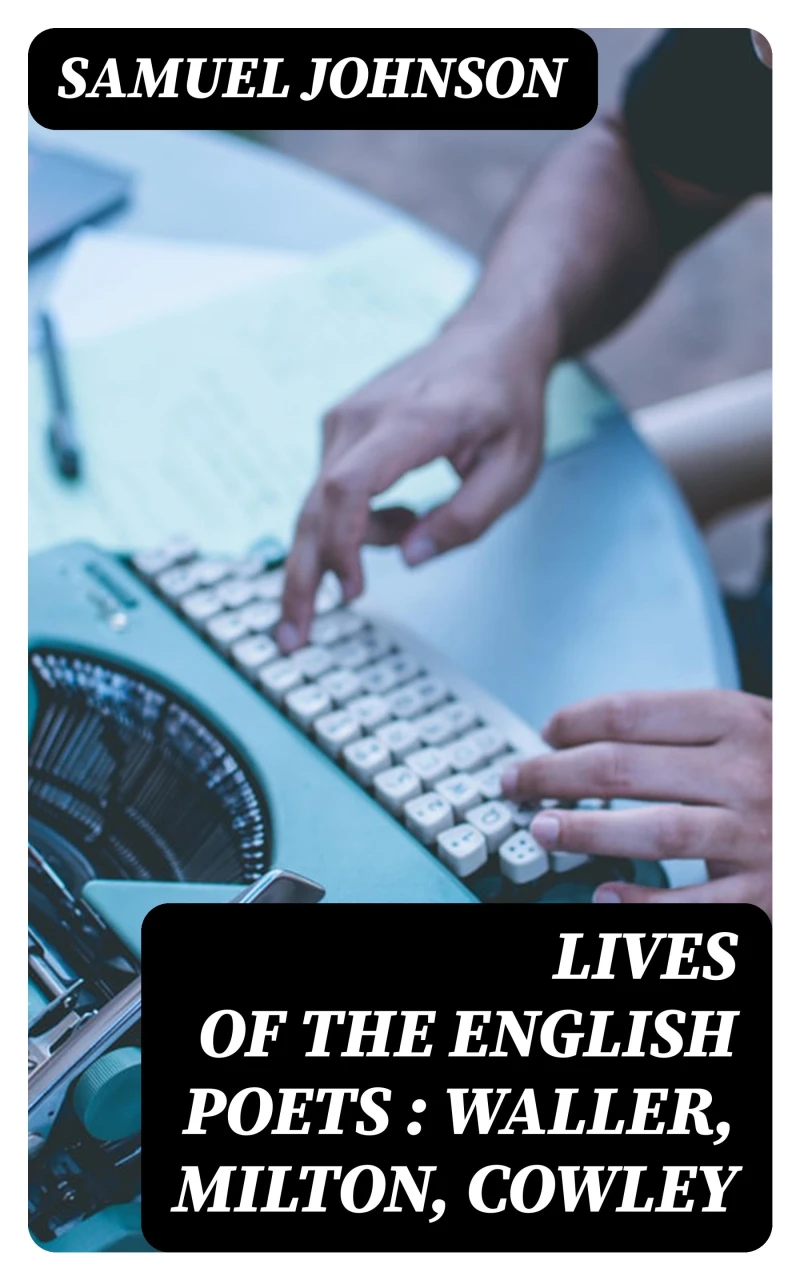 Portada: Lives of the English Poets : Waller, Milton, Cowley