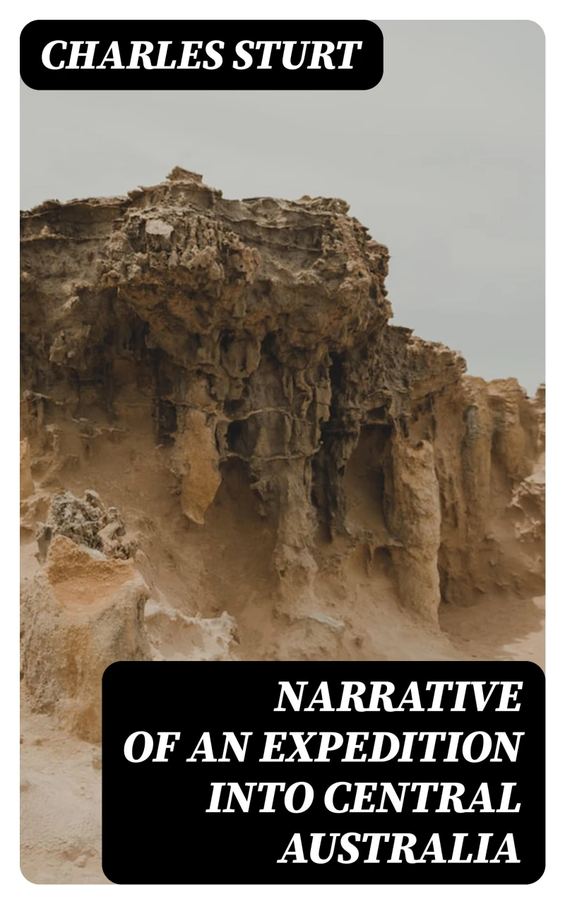 Portada: Narrative of an Expedition into Central Australia
