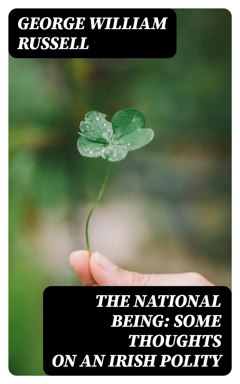 Portada: The National Being: Some Thoughts on an Irish Polity