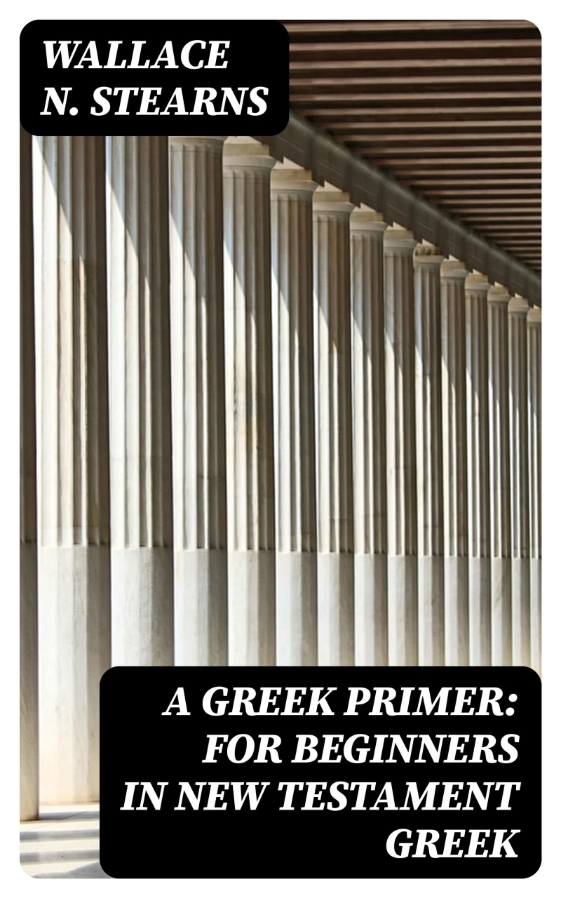 Portada: A Greek Primer: For Beginners in New Testament Greek