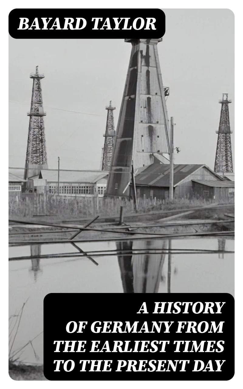 Portada: A History of Germany from the Earliest Times to the Present Day