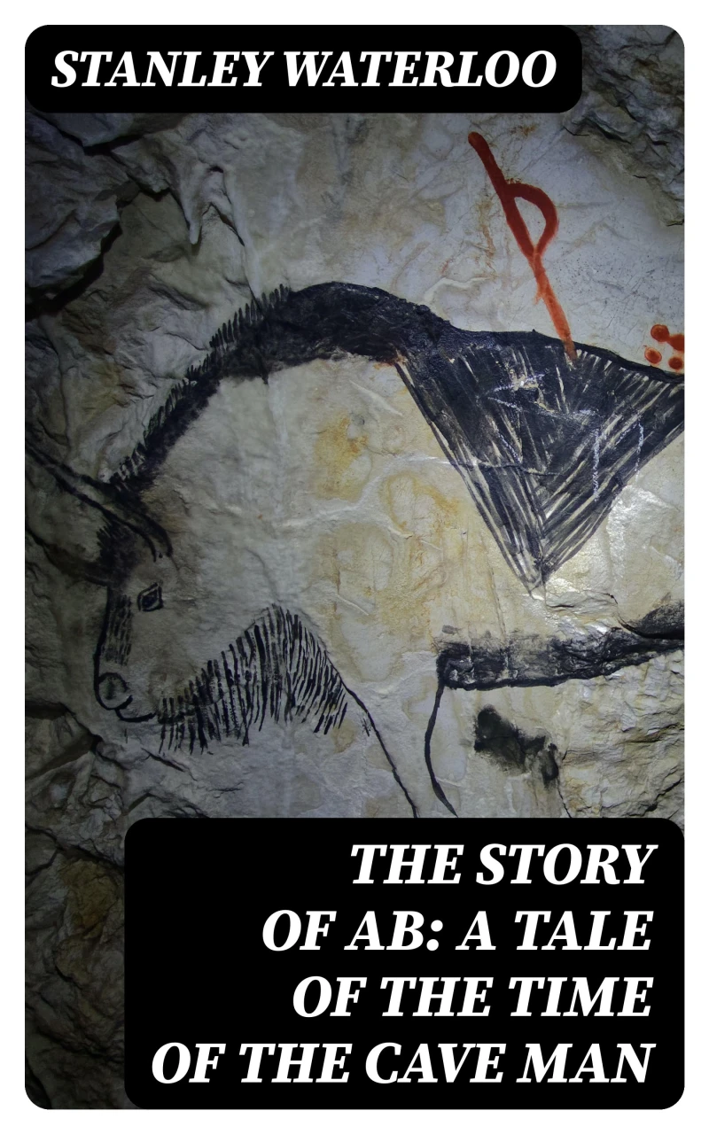 Portada: The Story of Ab: A Tale of the Time of the Cave Man
