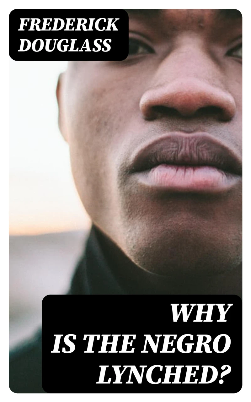 Portada: Why is the Negro Lynched?