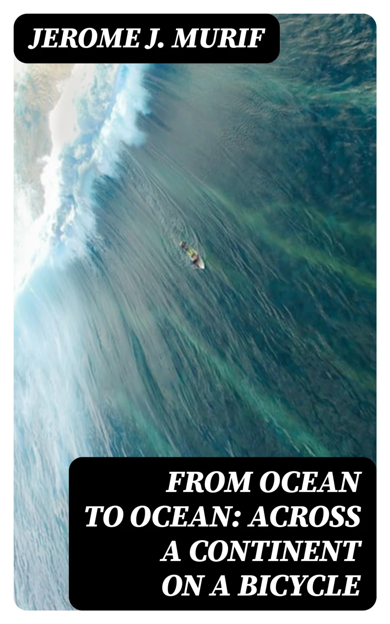 Portada: From Ocean to Ocean: Across a Continent on a Bicycle