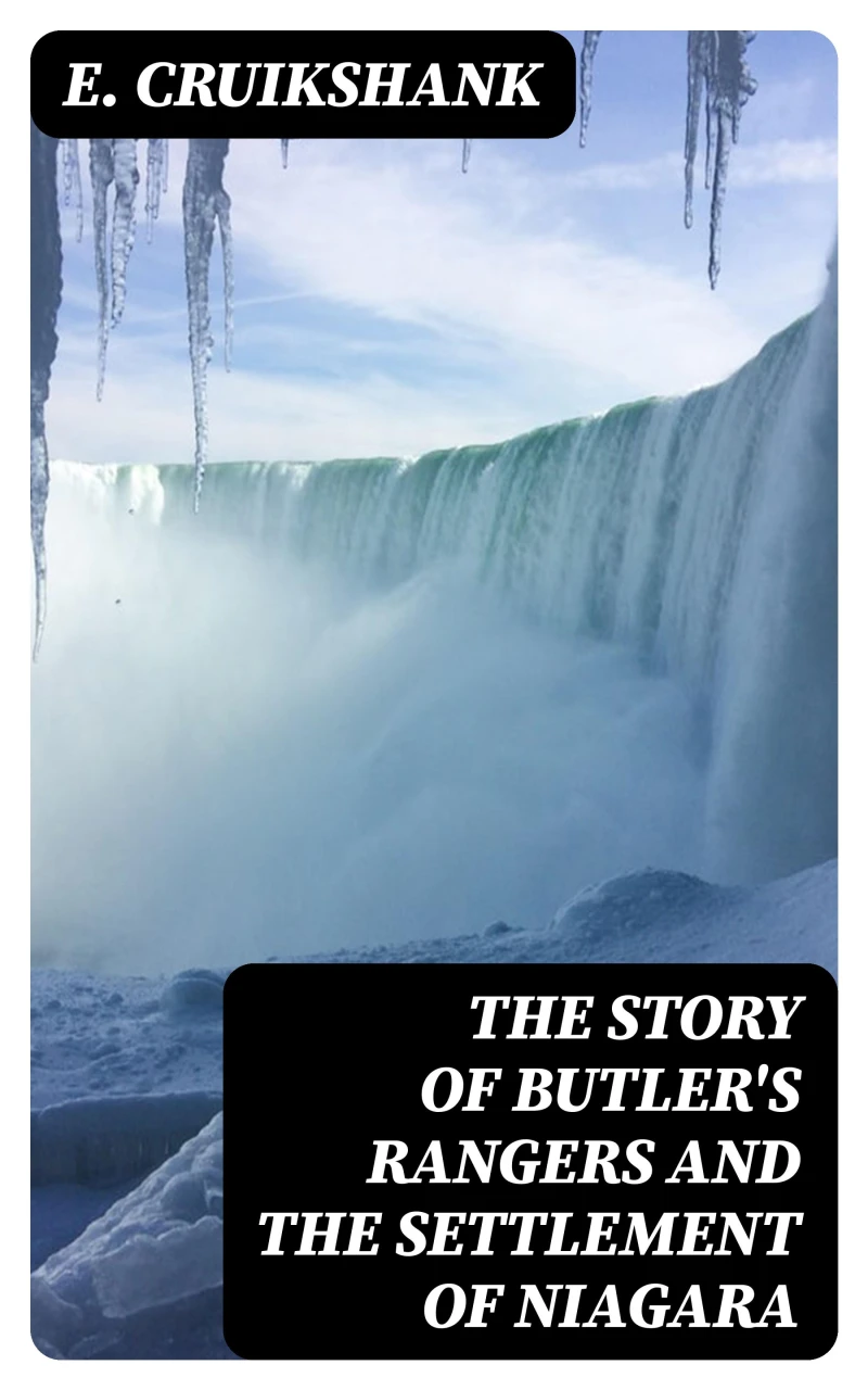 Portada: The Story of Butler's Rangers and the Settlement of Niagara