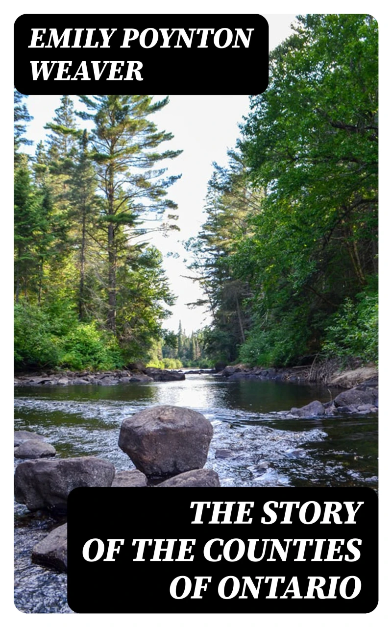 Portada: The Story of the Counties of Ontario