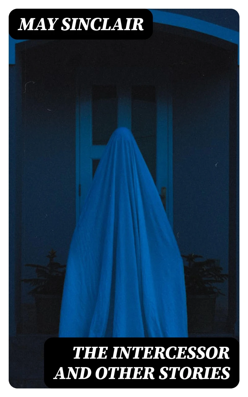 Portada: The Intercessor and other stories