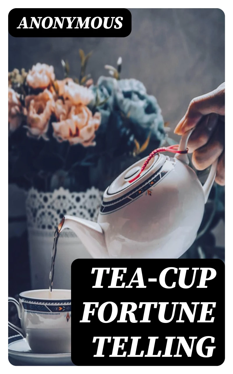 Portada: Tea-Cup Fortune Telling
