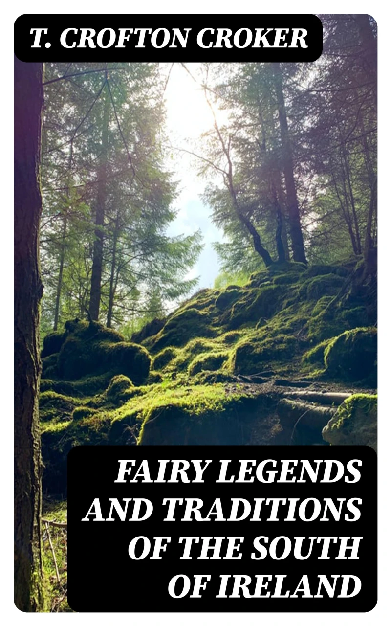 Portada: Fairy Legends and Traditions of the South of Ireland