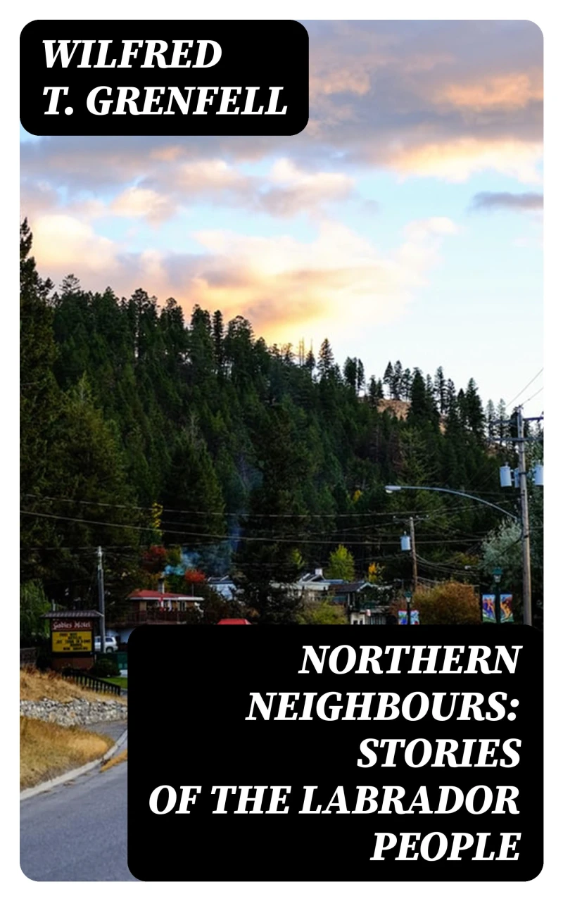 Portada: Northern Neighbours: Stories of the Labrador People
