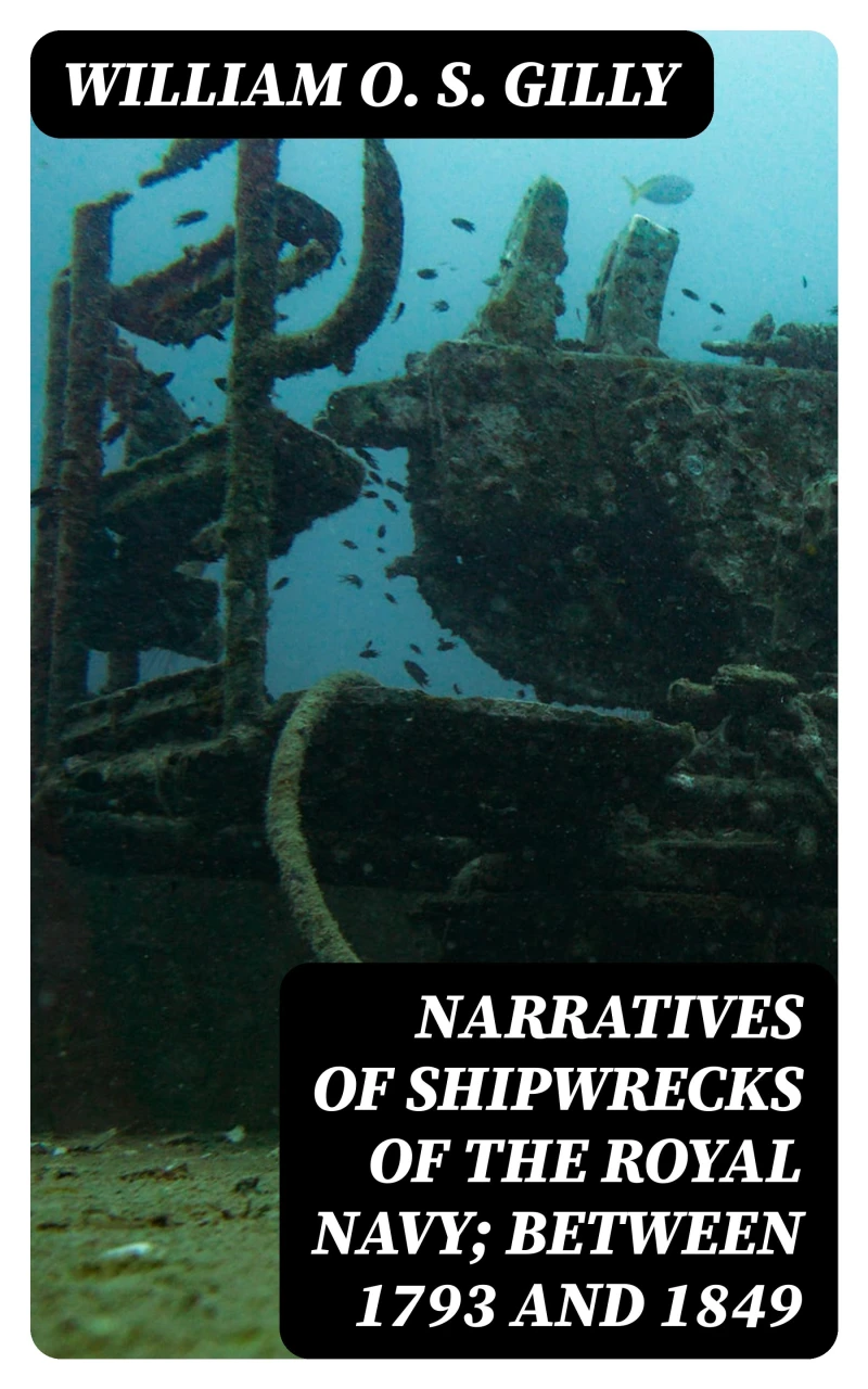 Portada: Narratives of Shipwrecks of the Royal Navy; between 1793 and 1849
