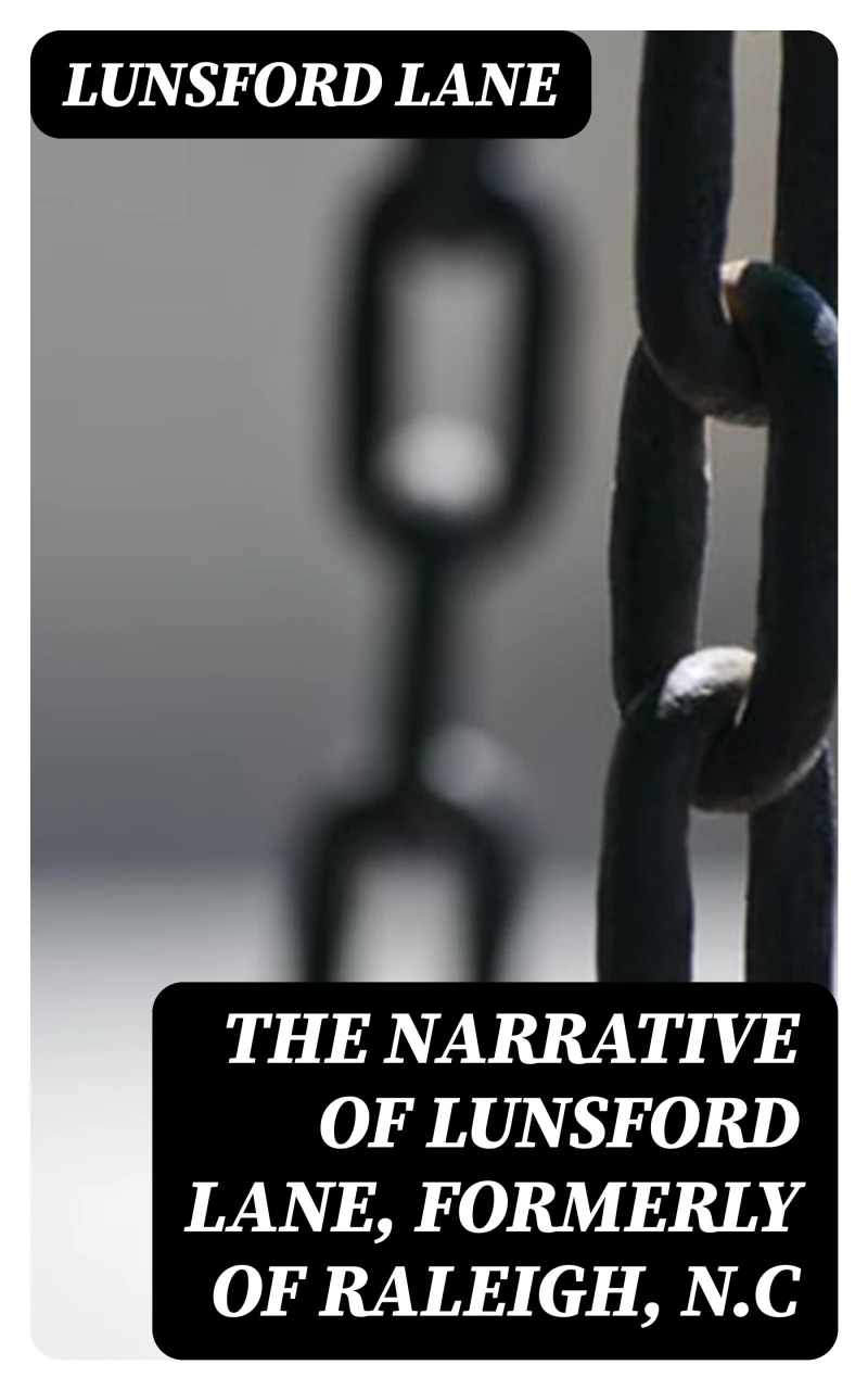 Portada: The Narrative of Lunsford Lane, Formerly of Raleigh, N.C