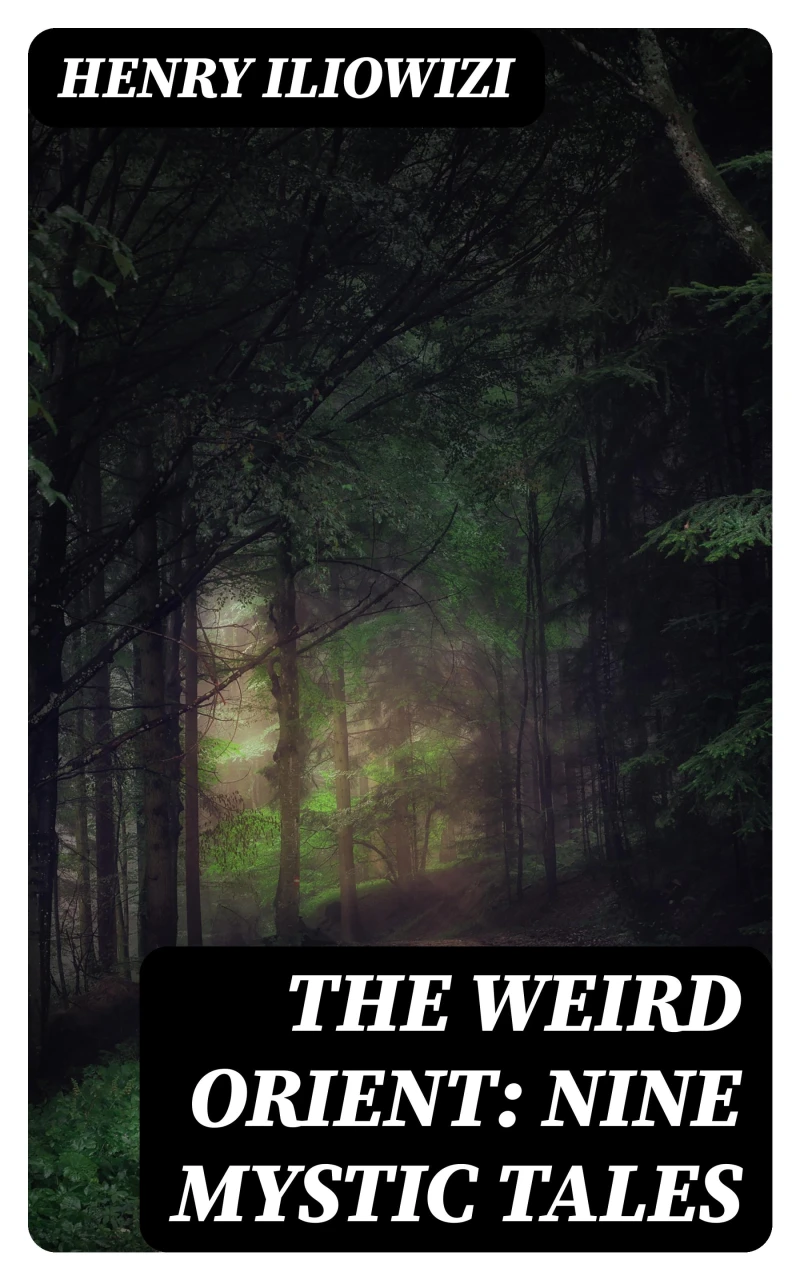 Portada: The Weird Orient: Nine Mystic Tales