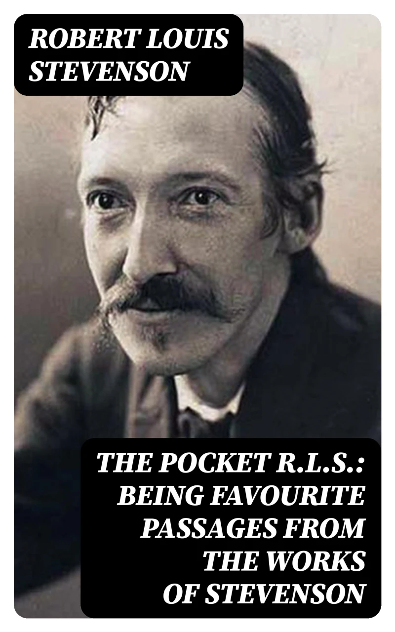 Portada: The Pocket R.L.S.: Being Favourite Passages from the Works of Stevenson