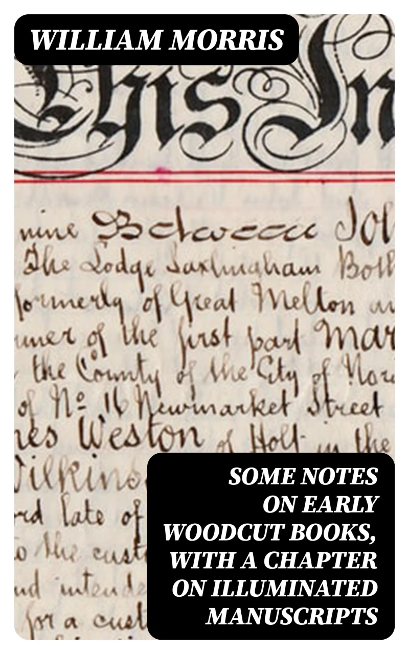 Portada: Some Notes on Early Woodcut Books, with a Chapter on Illuminated Manuscripts