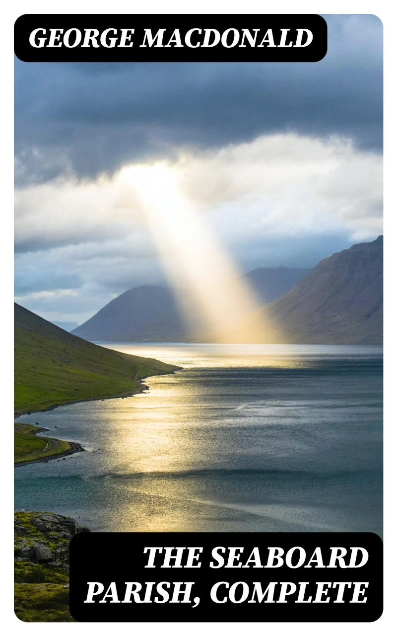Portada: The Seaboard Parish, Complete