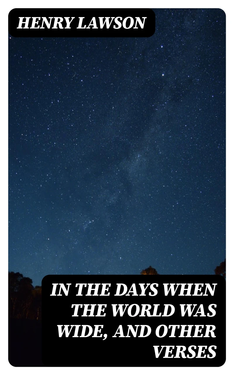 Portada: In the Days When the World Was Wide, and Other Verses