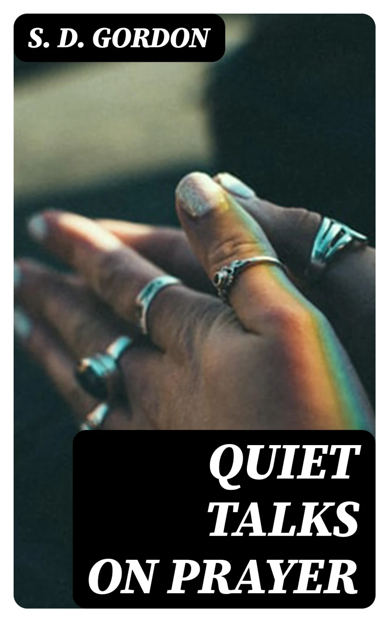 Portada: Quiet Talks on Prayer