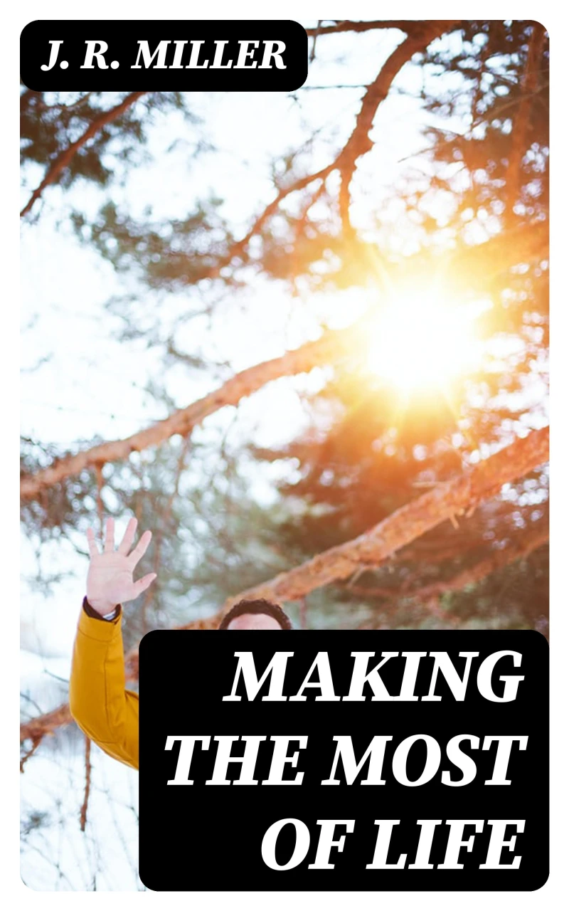 Portada: Making the Most of Life