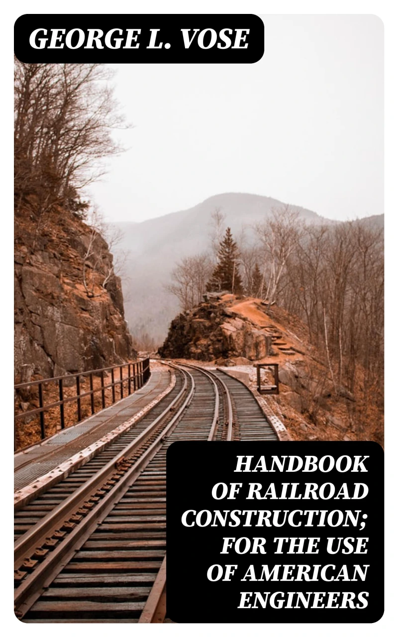 Portada: Handbook of Railroad Construction; For the use of American engineers
