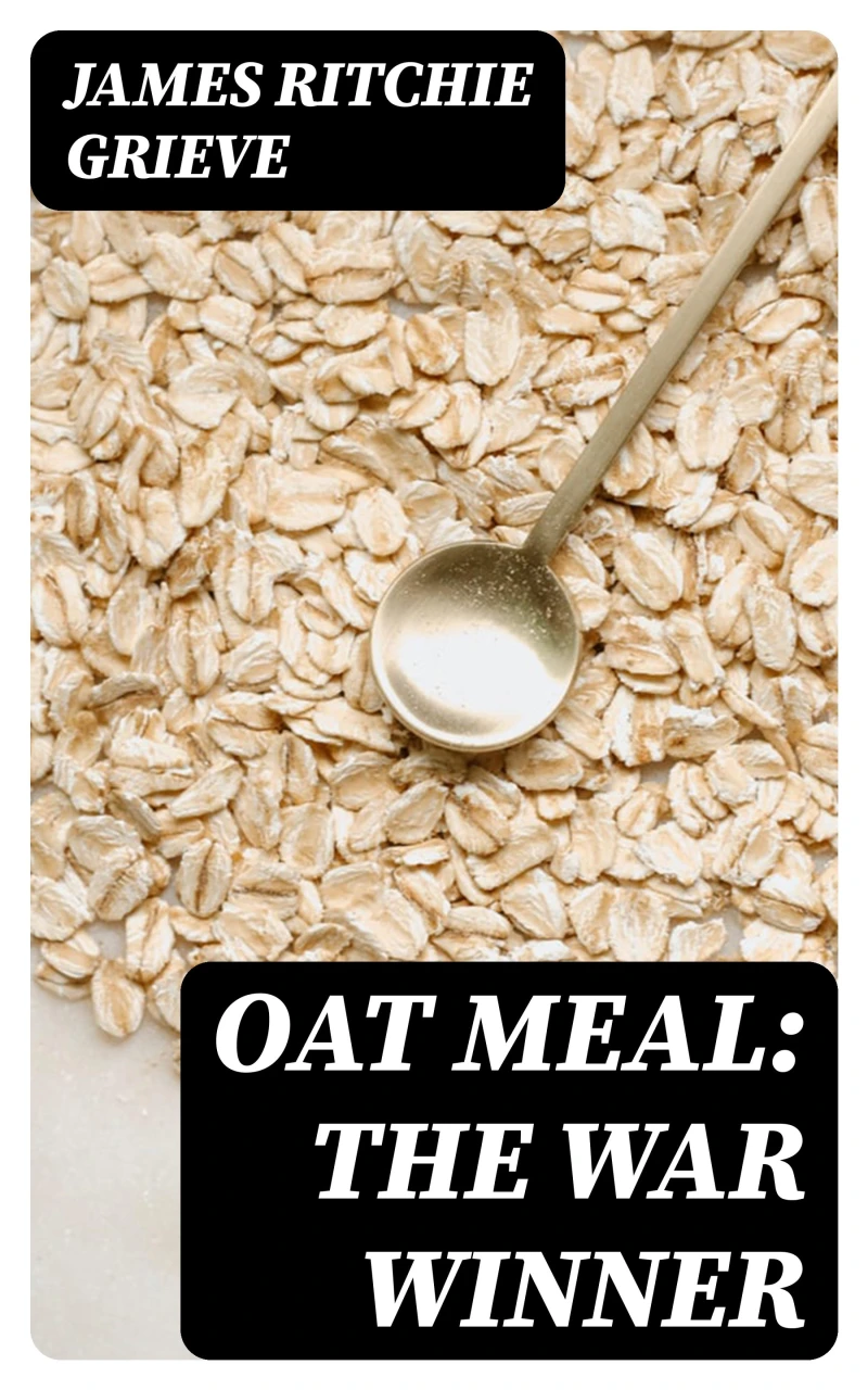 Portada: Oat Meal: The War Winner