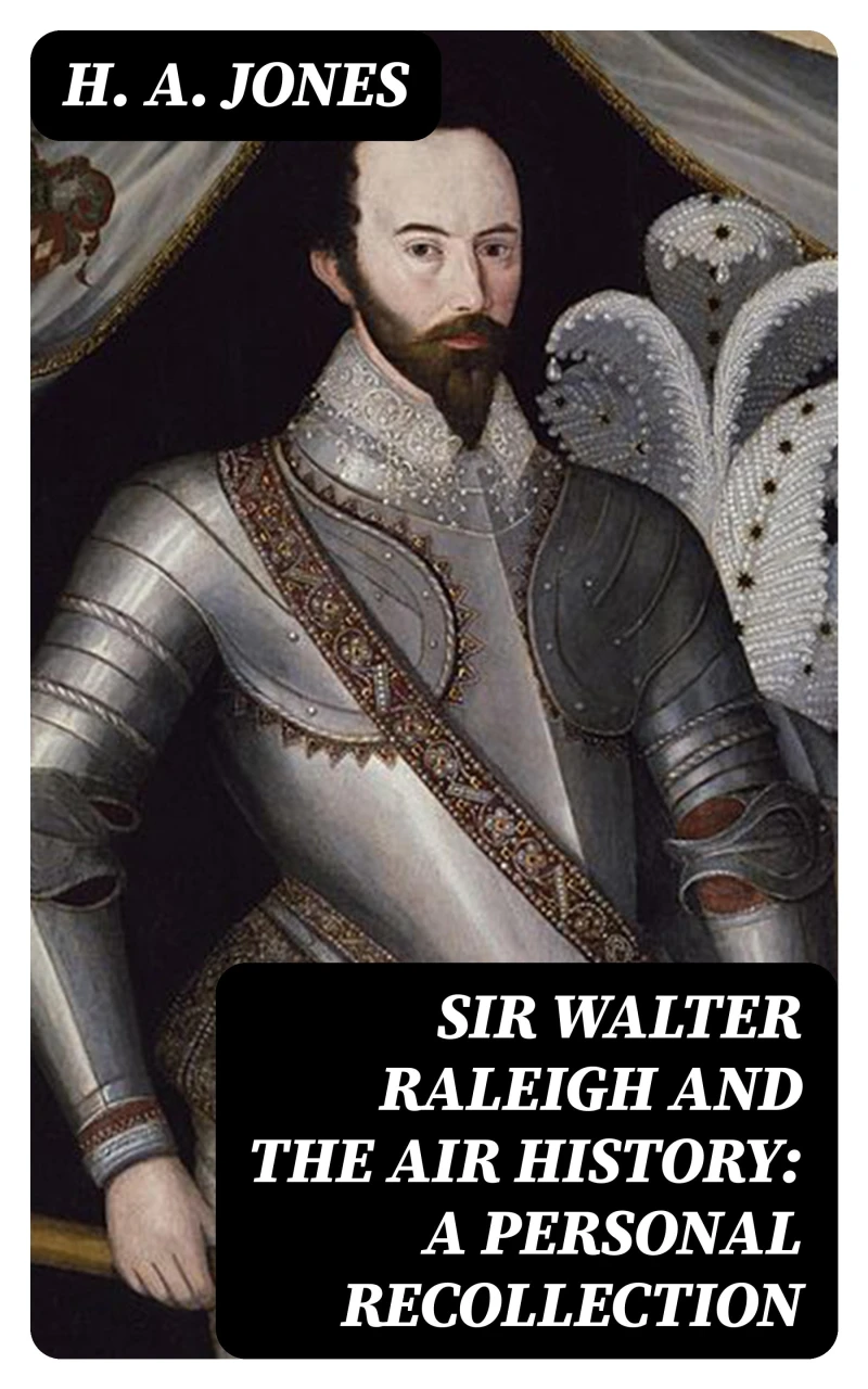 Portada: Sir Walter Raleigh and the Air History: A Personal Recollection
