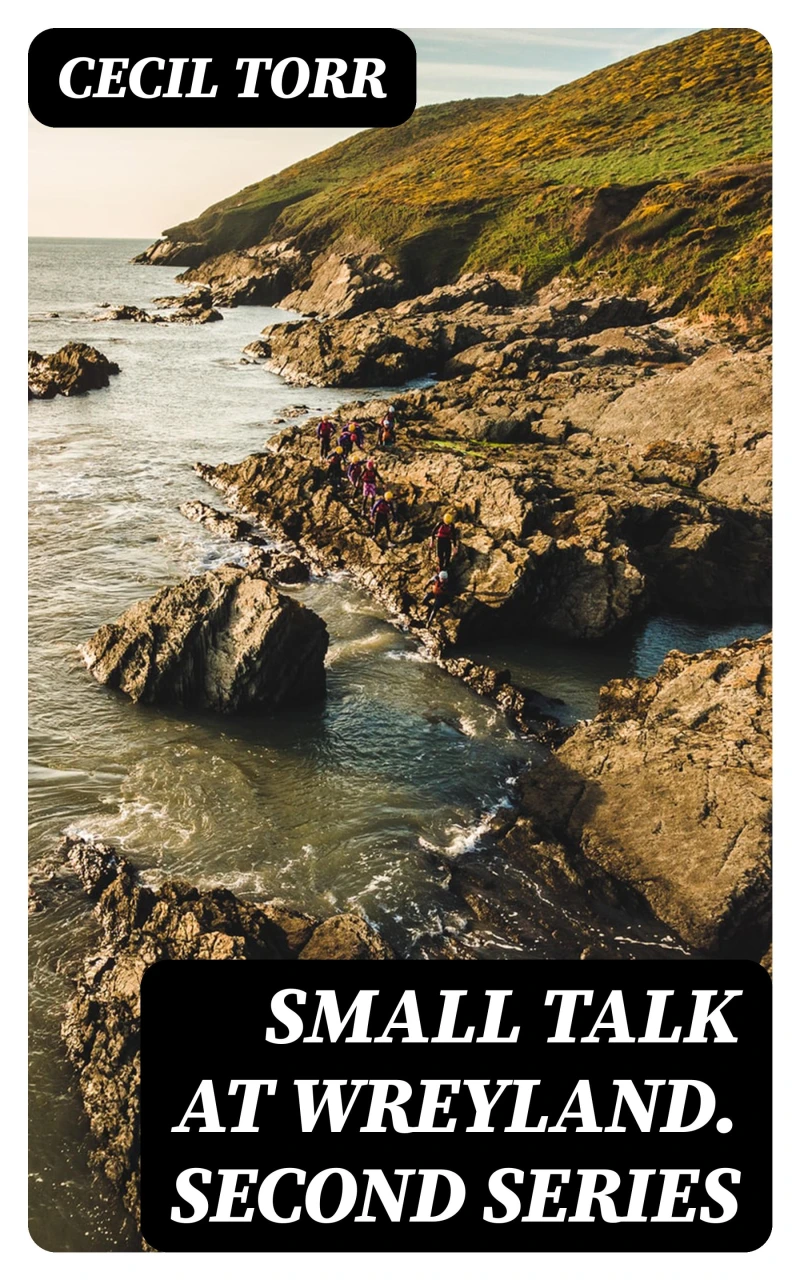 Portada: Small Talk at Wreyland. Second Series