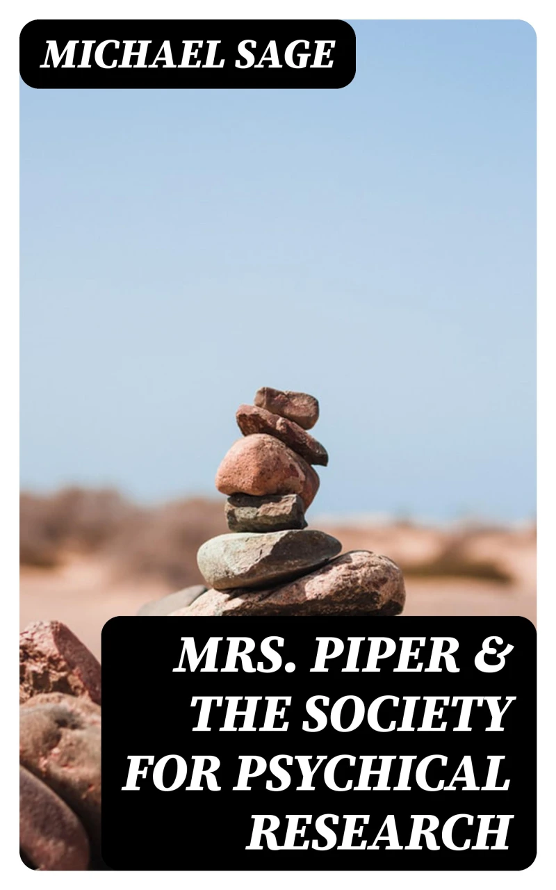Portada: Mrs. Piper & the Society for Psychical Research