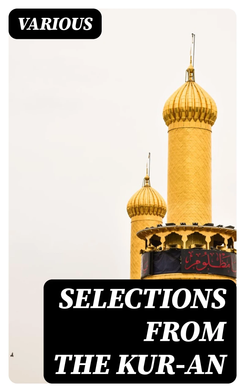 Portada: Selections from the Kur-an