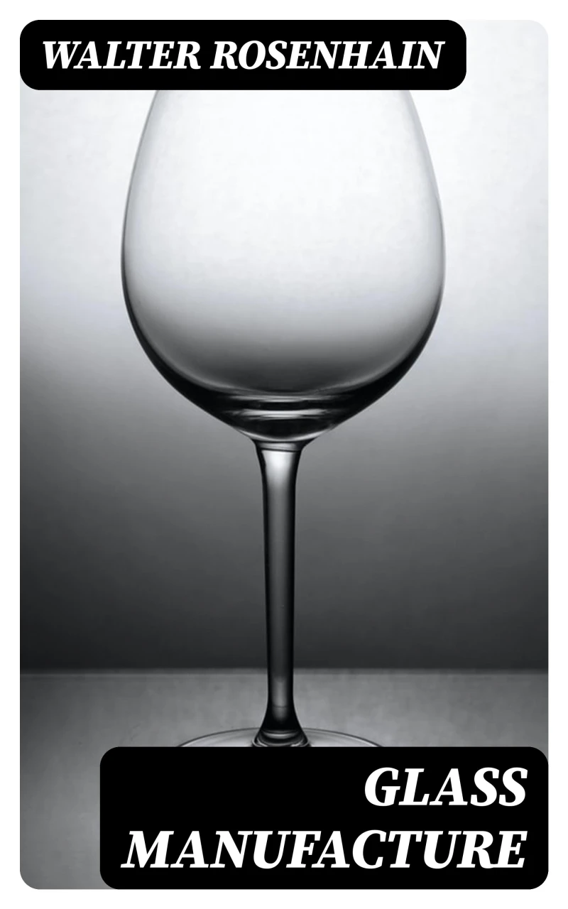 Portada: Glass Manufacture