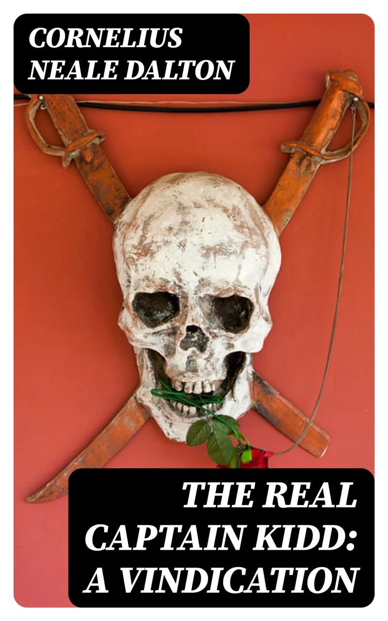 Portada: The Real Captain Kidd: A Vindication