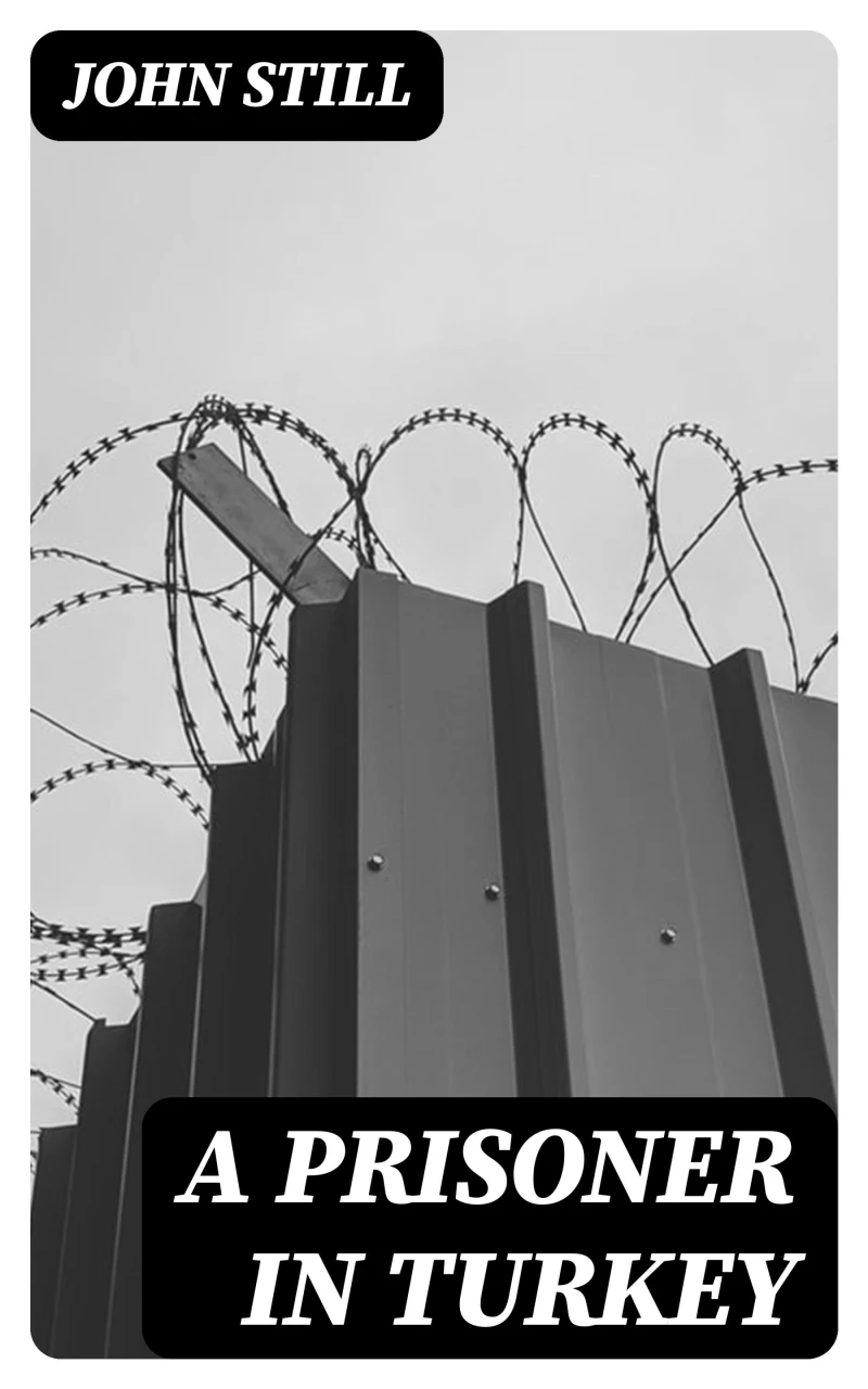 Portada: A Prisoner in Turkey