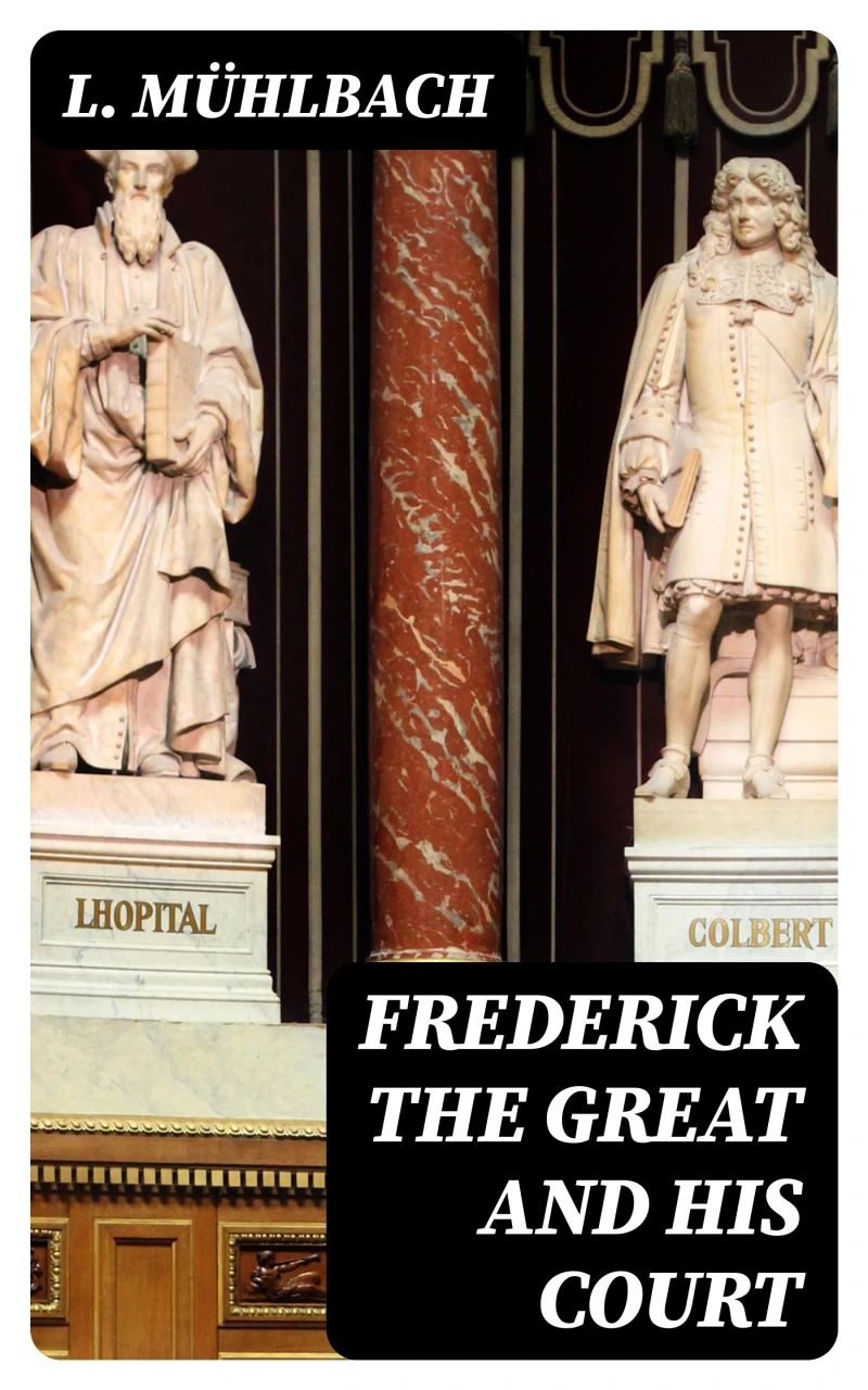 Portada: Frederick the Great and His Court