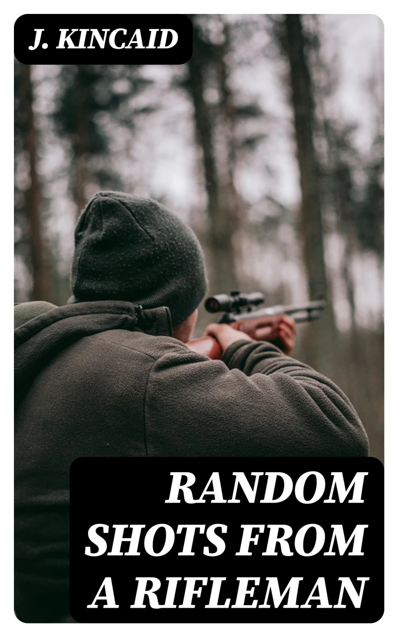 Portada: Random Shots from a Rifleman