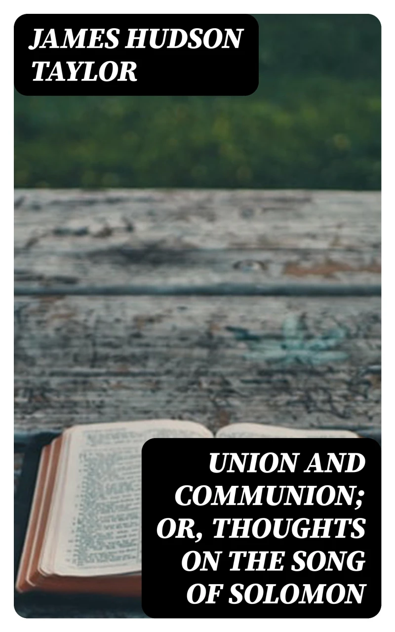 Portada: Union and Communion; or, Thoughts on the Song of Solomon