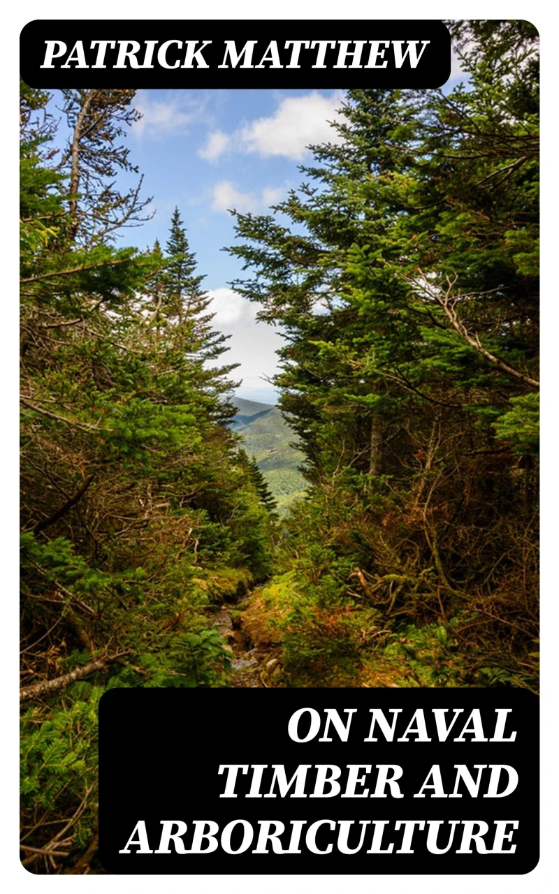 Portada: On Naval Timber and Arboriculture