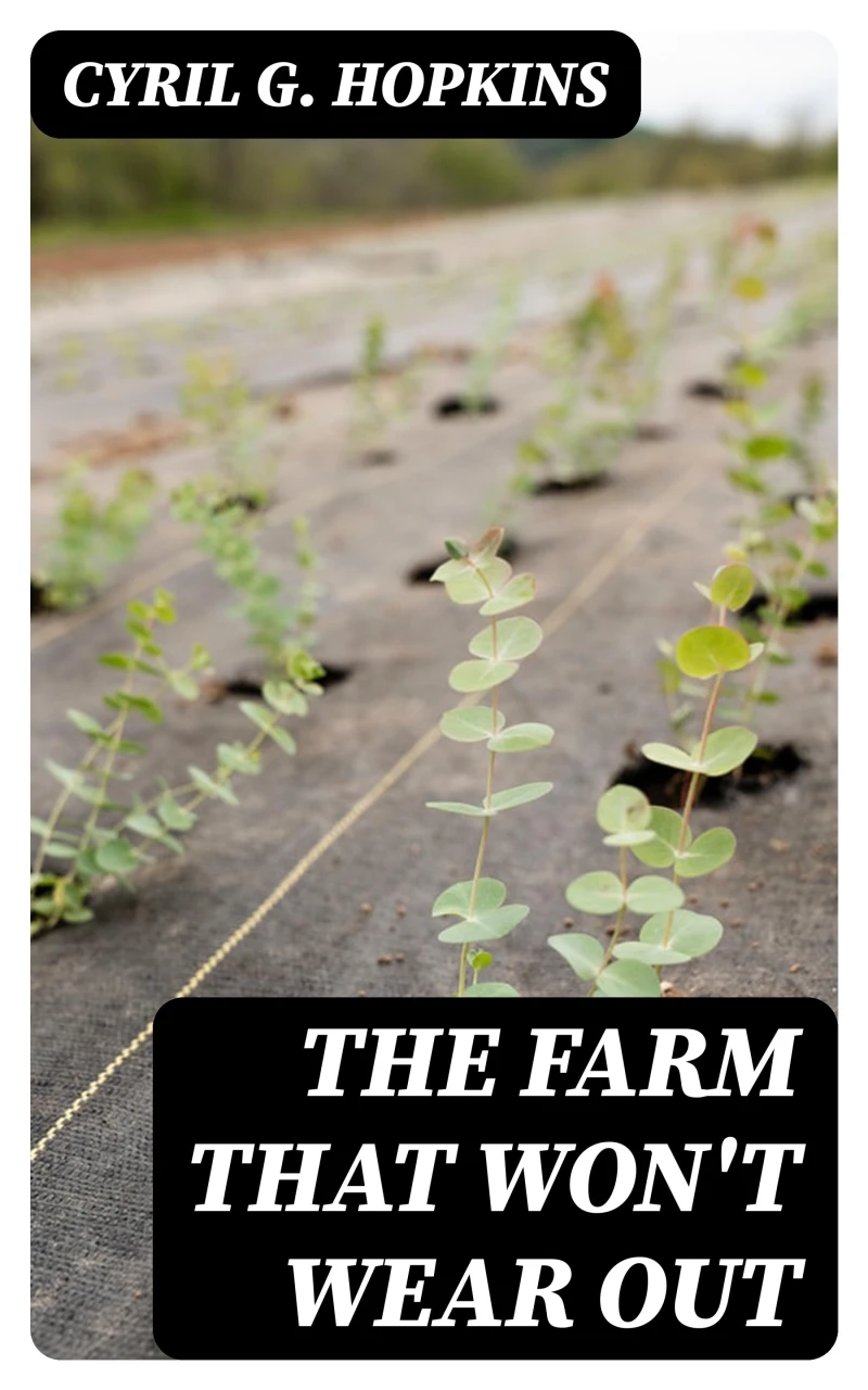Portada: The Farm That Won't Wear Out