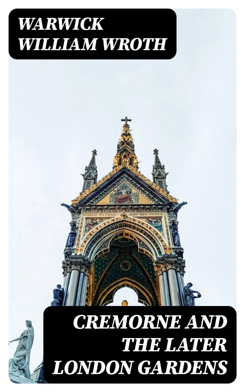 Portada: Cremorne and the Later London Gardens