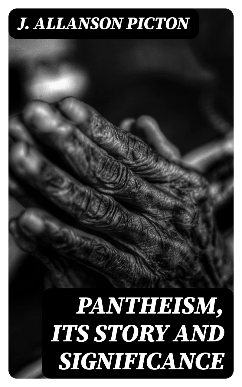 Portada: Pantheism, Its Story and Significance