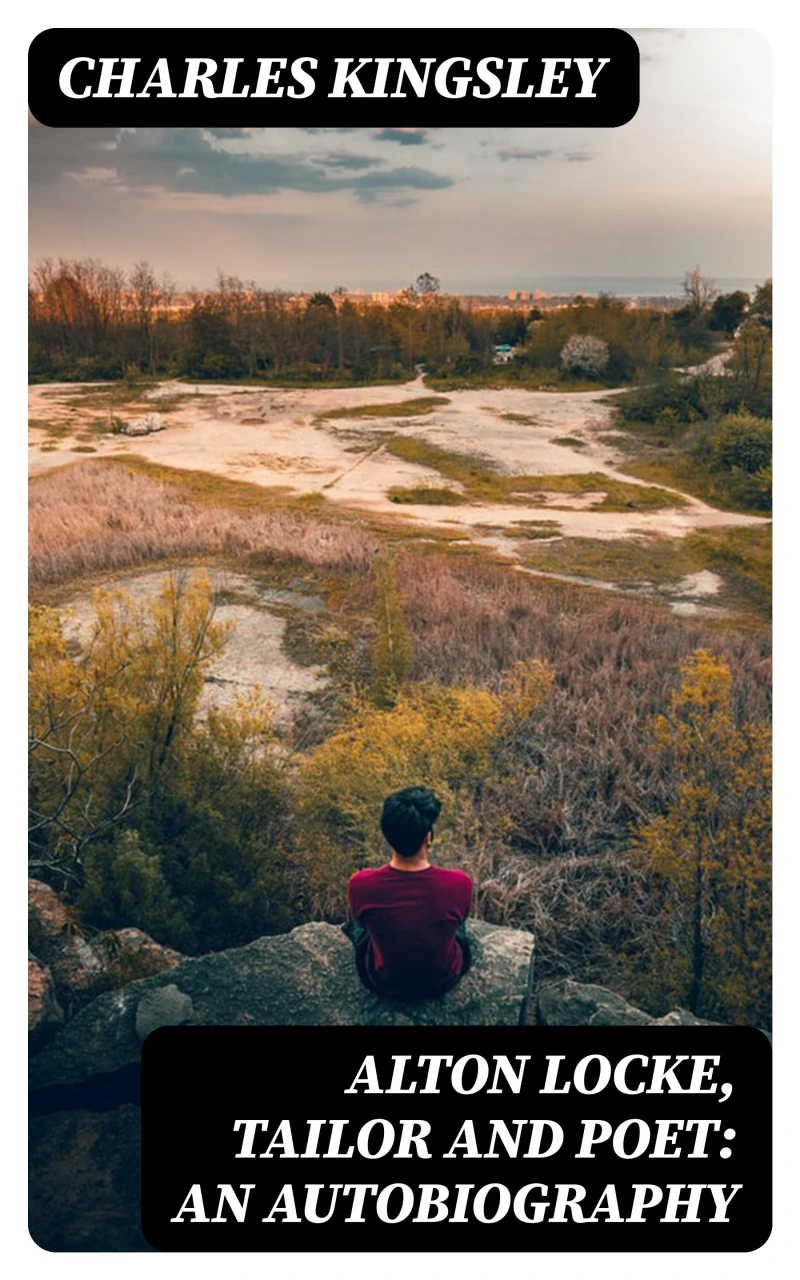 Portada: Alton Locke, Tailor and Poet: An Autobiography