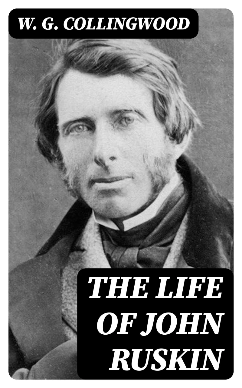 Portada: The Life of John Ruskin